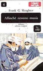 Affinché Nessuno Muoia