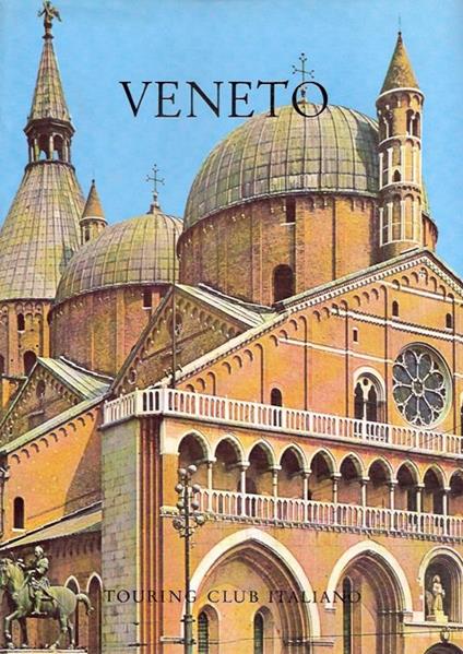 Attraverso L'italia. Veneto - copertina