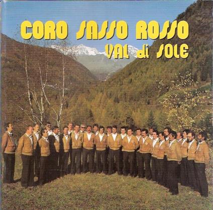 Coro Sasso Rosso Val Di Sole 1967/1987...Il Ventennale - copertina