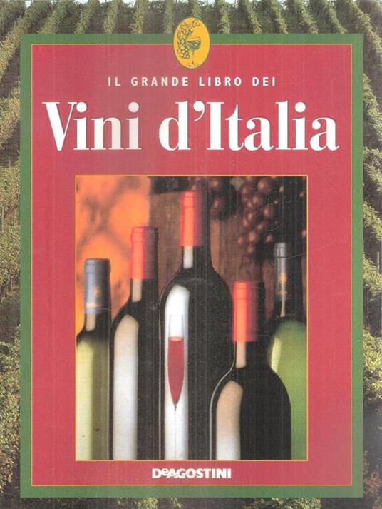 Il Grande Libro Dei Vini D'italia - copertina