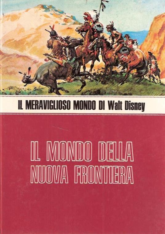 Il Mondo Della Nuova Frontiera - copertina