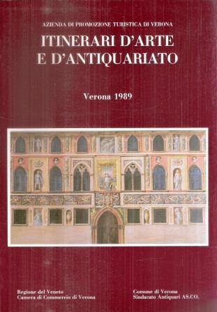 Itinerari D'arte E D'antiquariato Verona 1989 - copertina