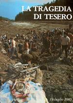 La Tragedia Di Tesero 19 Luglio 1985