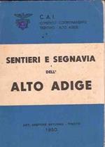 Sentieri E Segnavia Dell'alto Adige