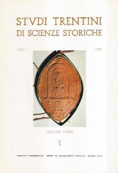 Studi Trentini Di Scienze Storiche. Sezione Prima N. 1/1987 - copertina