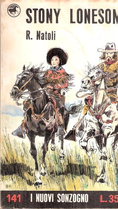 Stony Lonesome (Il Solitario Di Pietra) - R. Natoli - copertina