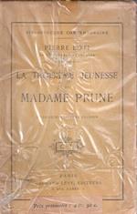 La Troisieme Jeunesse De Madame Prune