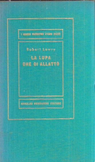 La Lupa Che Ci Allattò - Robert Lowry - copertina