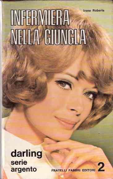 Infermiera Nella Giungla - Irene Roberts - copertina