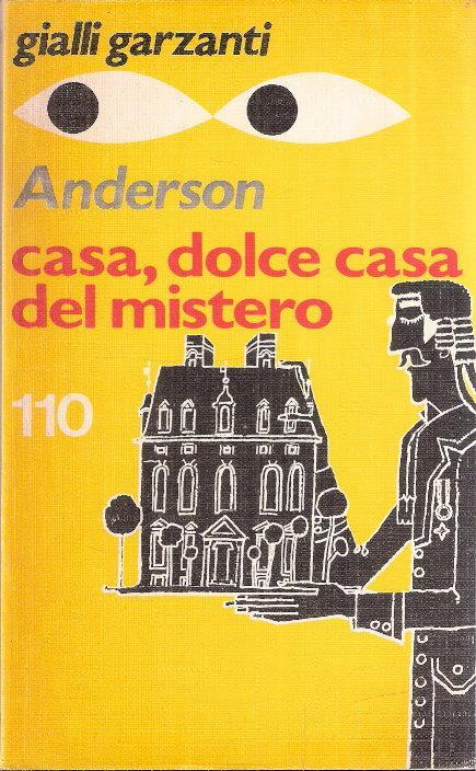 Casa, Dolce Casa Del Mistero - James Anderson - copertina