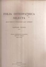 Folia Osteopathica Selecta Quae Raros Et Oncologicos Casus Afferetn