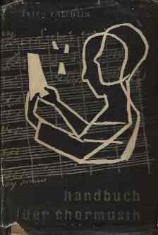 Handbuch Der Chormusik Band I - Erich Valentin - copertina