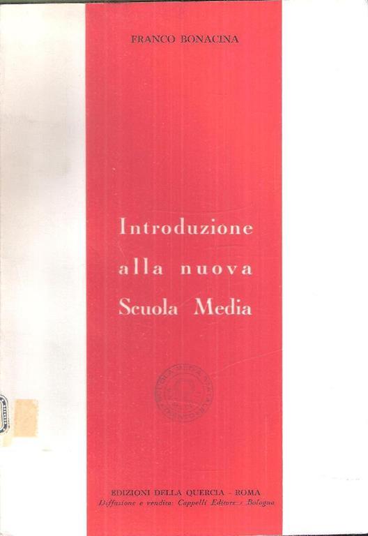 Introduzione Alla Nuova Scuola Media - Franco Bonacina - copertina
