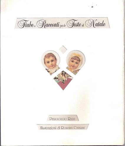 Fiabe E Racconti Per Le Feste Di Natale - Pier Giorgio Rauzi - copertina