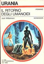 Il Ritorno Degli Umanoidi