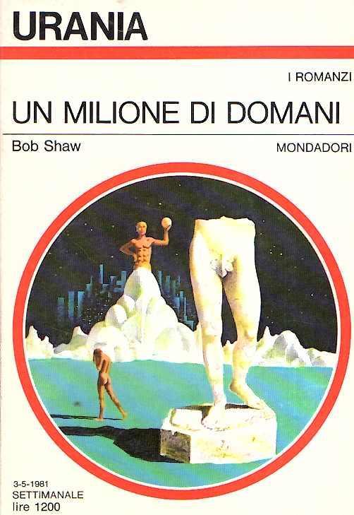Un Milione Di Domani - Bob Shaw - copertina