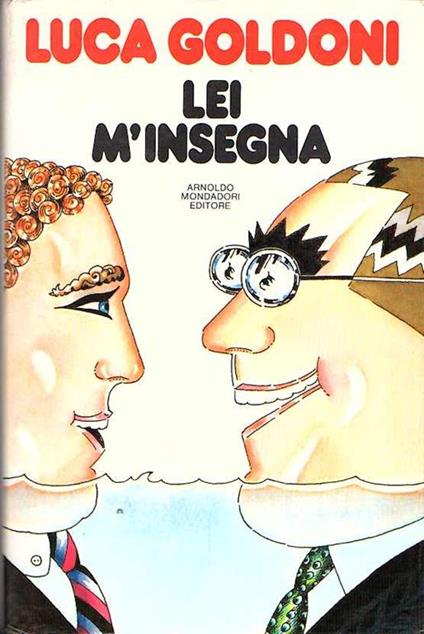 Lei m'insegna - Luca Goldoni - copertina