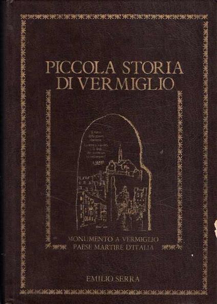 Piccola Storia Di Vermiglio - Emilio Serra - copertina