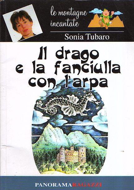 Il drago e la fanciulla con l'arpa - Sonia Tubaro - copertina