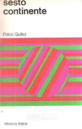 Sesto Continente - Folco Quilici - copertina
