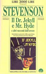 Il Dr. Jekyll E Mr. Hyde E Altri Racconti Dell'orrore