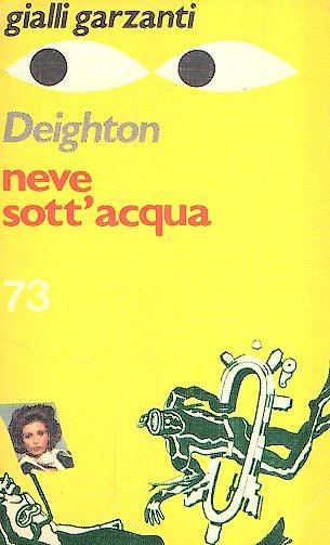 Neve Sott'acqua - Len Deighton - copertina