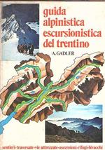 Guida Alpinistica Escursionistica Del Trentino