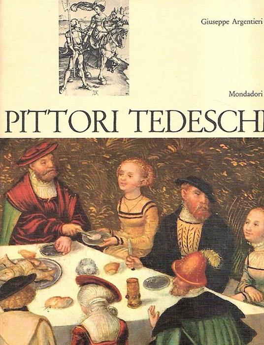 Pittori Tedeschi - Giuseppe Argentieri - copertina