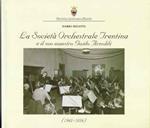 La Società Orchestrale Trentina E Il Suo Maestro Guido Arnoldi (1947-1958)