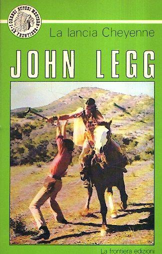 La Lancia Cheyenne - John Legg - copertina