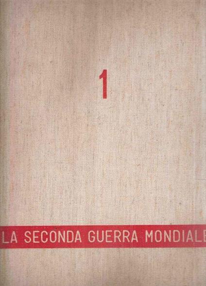 La Seconda Guerra Mondiale - Enzo Biagi - copertina