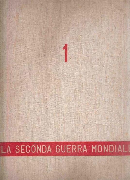 La Seconda Guerra Mondiale - Enzo Biagi - copertina