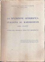 La Spedizione Geografica Italiana Al Karakoram