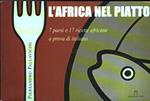 L' Africa Nel Piatto 7 Paesi E 17 Ricette A Prova Di Italiano