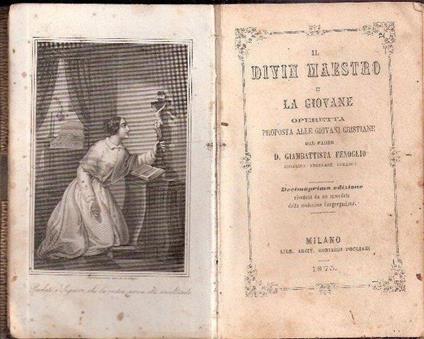 Il Divin Maestro e La Giovane Operetta Proposta Alle Giovani Cristiane - Rosario Federico - copertina