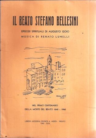 Il Beato Stefano Bellesini - Nikolaj Gogol',Renato Lunelli - copertina