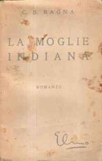 La Moglie Indiana