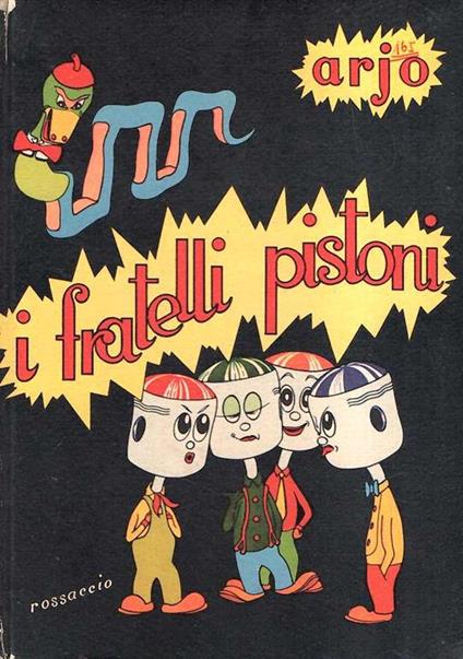 I Fratelli Pistoni - Arjo - copertina