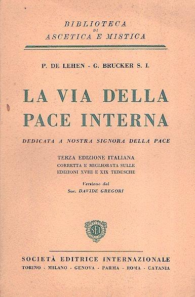 La Via della Pace Interna - P. De Lehen,S.L. Brucker - copertina
