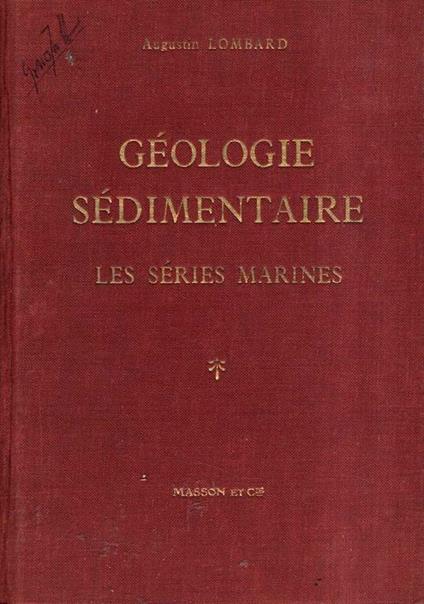Geologie Sedimentaire Les Series Marines - Roy Lewis - copertina