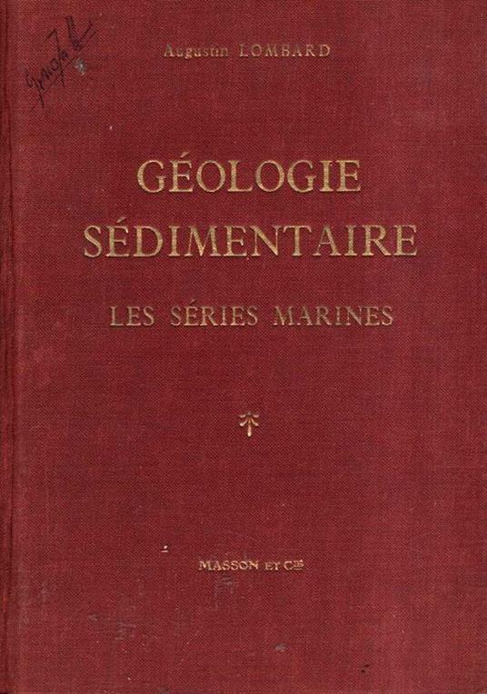 Geologie Sedimentaire Les Series Marines - Roy Lewis - copertina