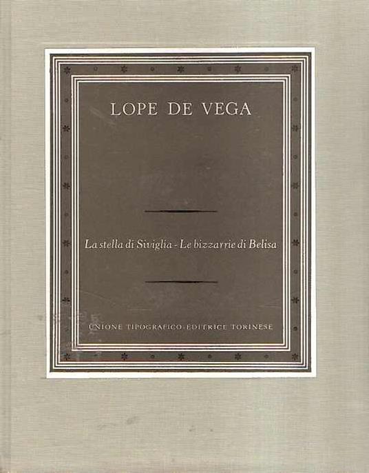 La Stella di Siviglia Le Bizzarrie di Belisa - Alessandro Longo - copertina
