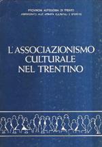 L'associazionismo Culturale nel Trentino
