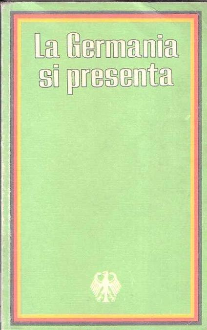 La Germania Si Presenta La Repubblica Federale di Germania - copertina