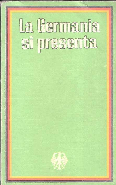 La Germania Si Presenta La Repubblica Federale di Germania - copertina