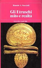 Gli Etruschi Mito e Realtà