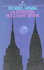 Una Finestra Sull'east River
