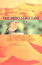 Il Coraggio del Pettirosso