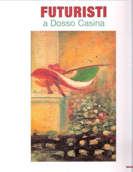 Futuristi a Dosso Casina - Luigi Sansone - copertina