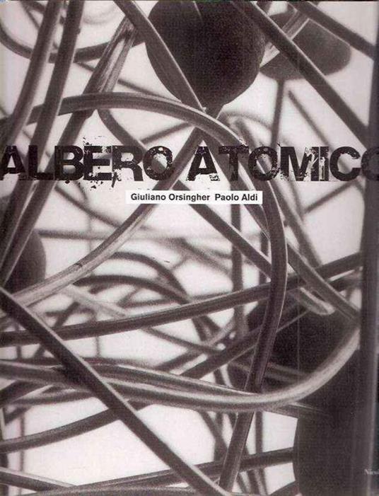 Albero Atomico - Giuliano Orsingher - copertina